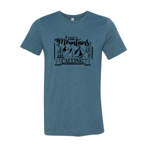 The Mountains Are Calling Shirt