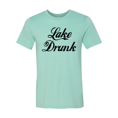 Lake Drunk T-shirt