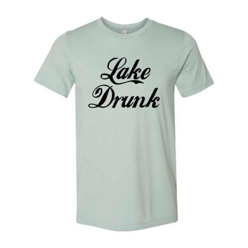 Lake Drunk T-shirt